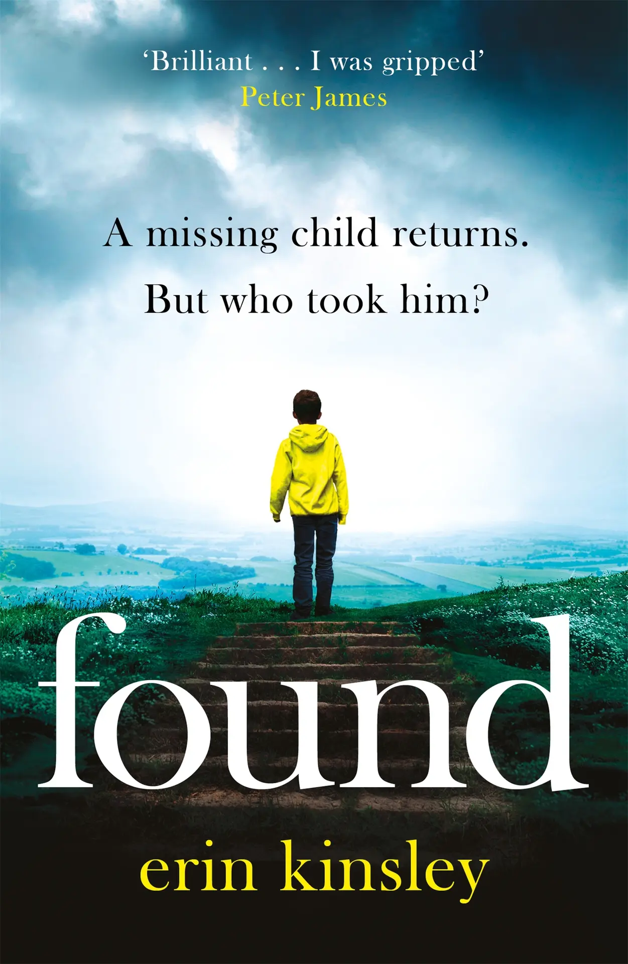 Found: the absolutely gripping and emotional bestselling thriller – Kinsley, Erin