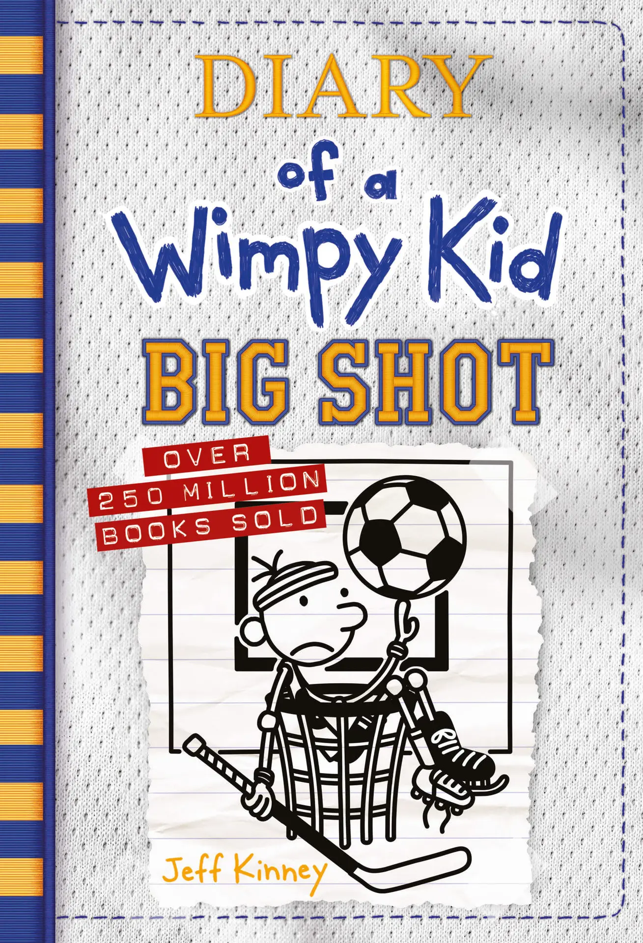 Big Shot (Diary of a Wimpy Kid Book 16) – Jeff Kinney