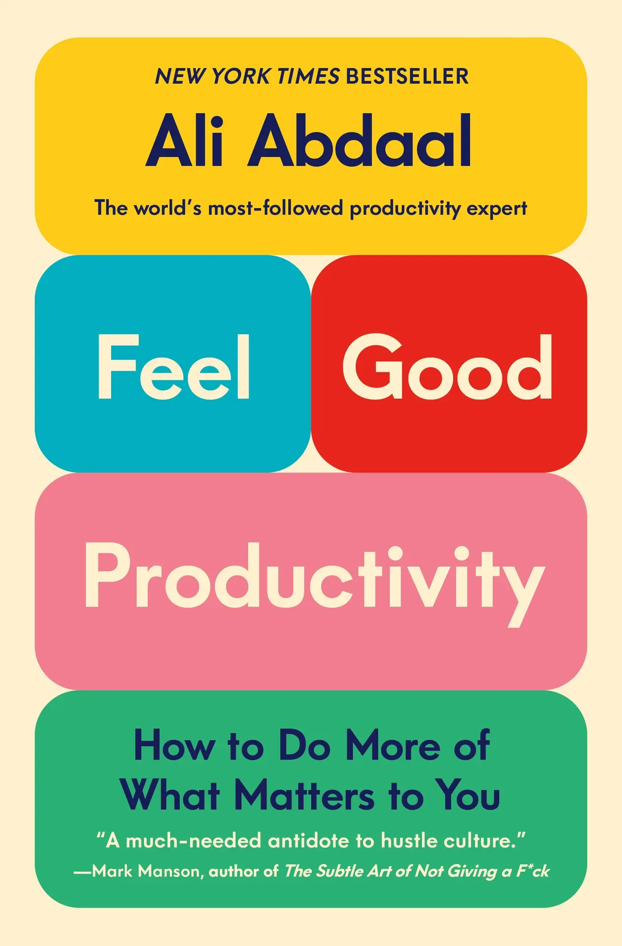 Feel-Good Productivity – Abdaal, Ali