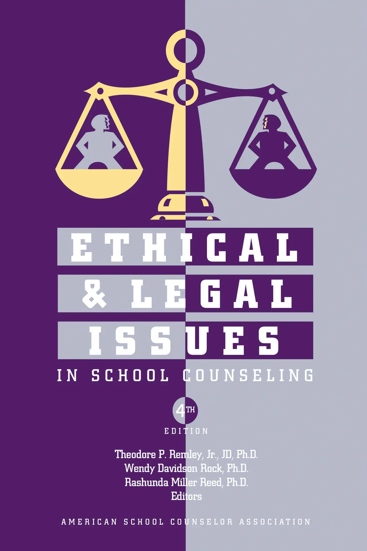 Ethical and Legal Issues in School Counseling – Remley, Theodore