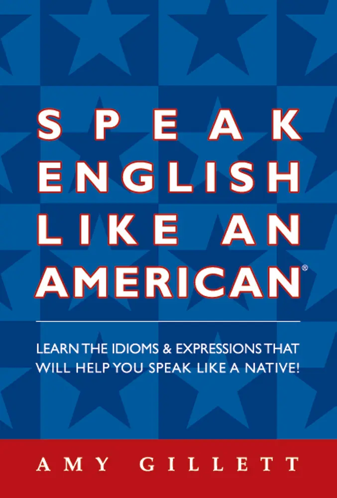 Speak English Like an American (Book & Audio CD set) – Amy Gillett