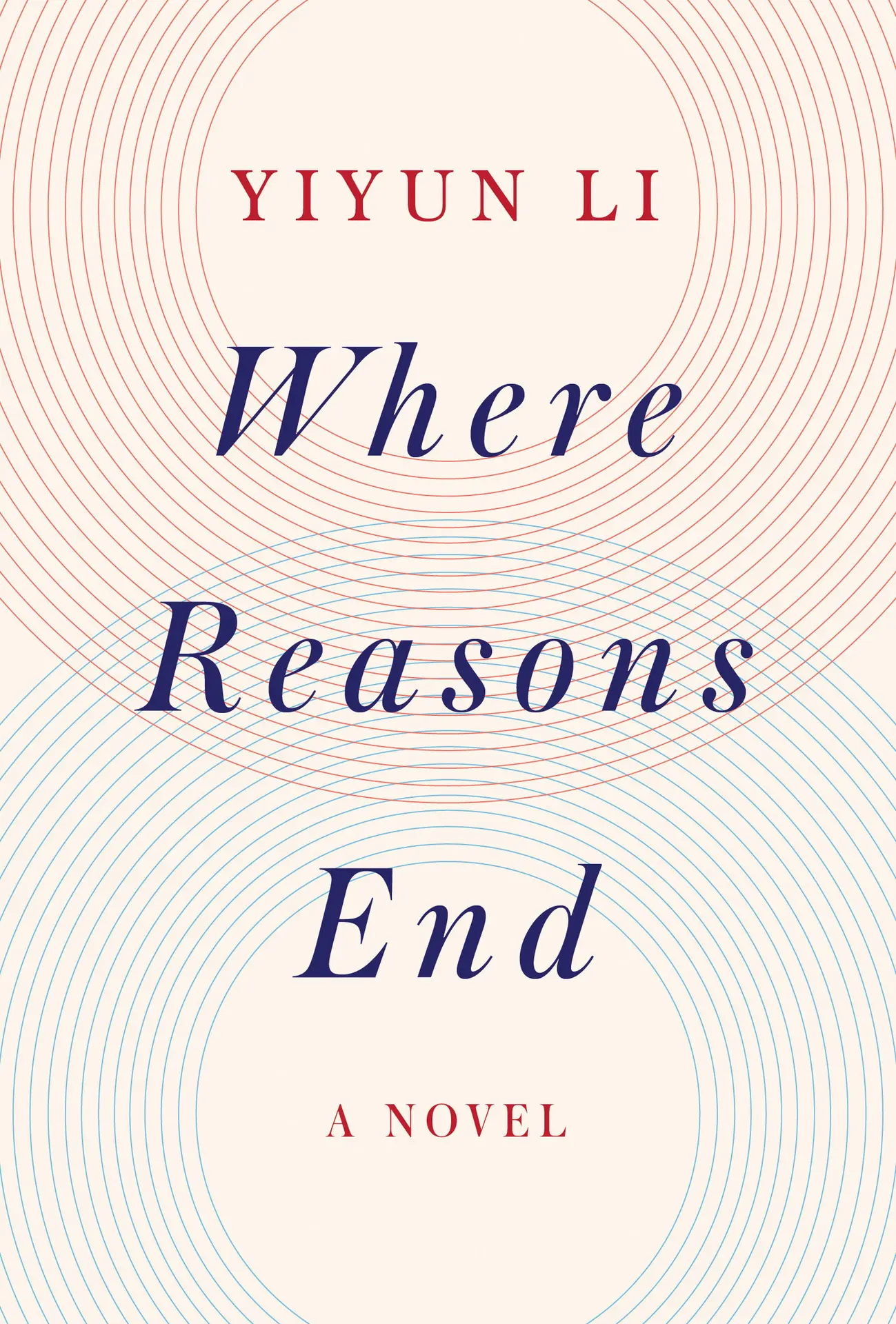 Where Reasons End: A Novel – YiyunLi