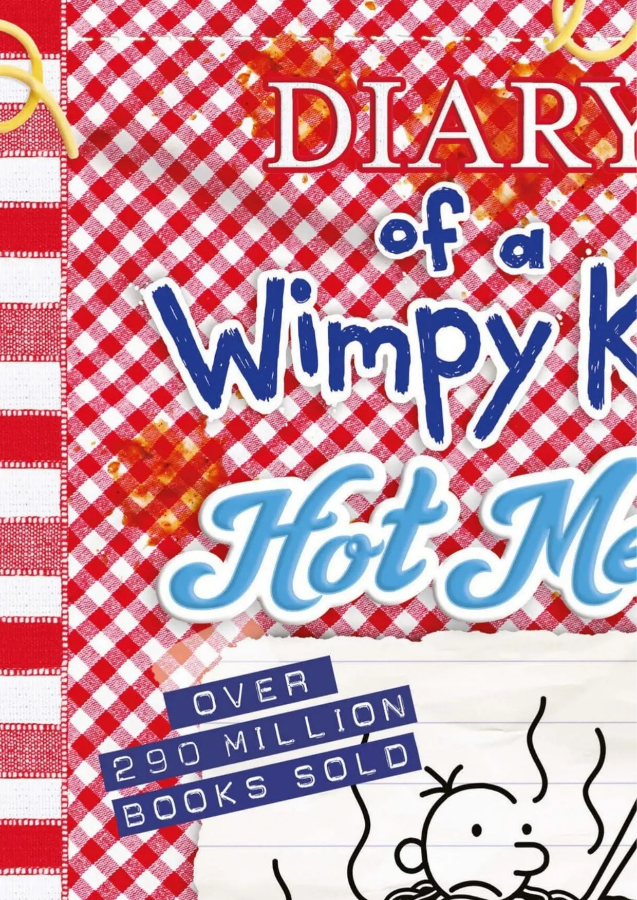 Hot Mess (Diary of a Wimpy Kid Book 19) (Diary of a Wimpy Kid, 19) (Volume 19) – Jeff Kinney